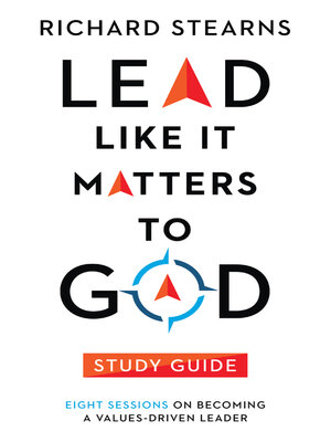 cover image of Lead Like It Matters to God Study Guide